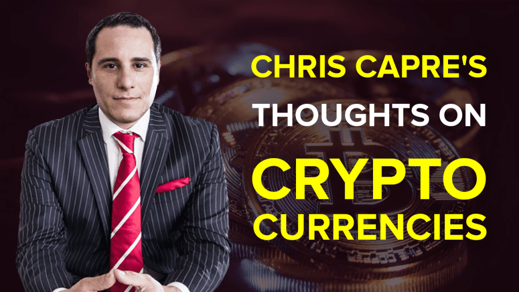 Chris Capres Thoughts on Crypto Currencies